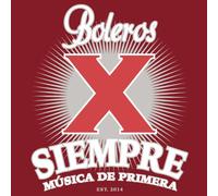 Various Artists - Boleros X Siempre [Import]