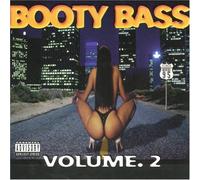 Various Artists - Booty Bass 2