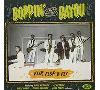 VARIOUS ARTISTS - Boppin By The Bayou: Flip. Flly