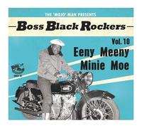 Various Artists - Boss Black Rockers Vol 10 Eeny Meeny Minie Moe (Various Artist