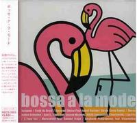 Various Artists - Bossa a La Mode