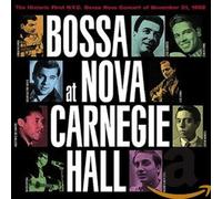 Various Artists - Bossa Nova at Carnegie Ha