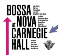 Various Artists - Bossa Nova At Carnegie Hall (Various Artists) [Compact Discs]