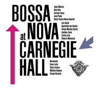 Various Artists - Bossa Nova At Carnegie Hall (Various Artists) [Vinyl Lp] 180 Gram