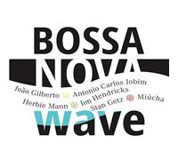 Various Artists - Bossa Nova Wave/Various [Import]
