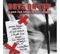 Various Artists - Boys on Top: Punk Rock Tribute to Avril Lavigne
