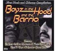 Various Artists - Boyz in The Hood & The Barrio