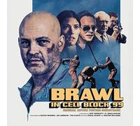 VARIOUS ARTISTS - BRAWL IN CELLBLOCK 99 ORIGINAL MOTION PICTURE - Vinyl - G3z