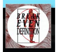 Various Artists - Break Even: Definition