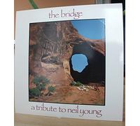 Various Artists - Bridge: Tribute to Neil Young [Vinyl LP]