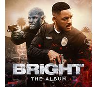 Various Artists - Bright: The Album/Various Artists