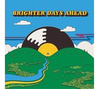 Colemine Records Presents Brighter Days Ahead E