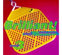 Brilliant! The Global Dance Music Experience Vol3