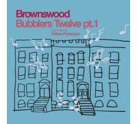 Various Artists Brownswood Bubblers Twelve Pt. 1: Compiled By Gilles Pet (Vinyl)