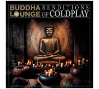 Various Artists – Buddha Lounge Renditions of Coldplay – Vinyle