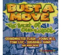 Various Artists - Bust a Move: The Best of Old School