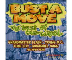Various Artists - Bust a Move: The Best of Old School