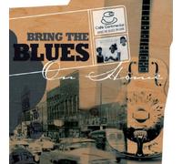 Various Artists - Café Continental: Bring The Blues on Home-V/A John Lee Hooker, Muddy Waters, Howlin' Wolf