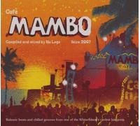 Various Artists - Cafe Mambo 07 by Various Artists (2007) Audio CD
