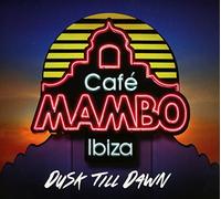 Various Artists - Cafe Mambo Ibiza-Dusk. [Import]