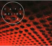 Various Artists - Cafe Melies, Vol. 4 [Import]