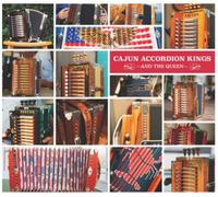 Artistes divers – Cajun Accordion Kings & The Queen – CD