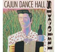 Various Artists – Cajun Dance Hall Special – Import