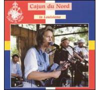 Various Artists - Cajun du Nord in Louisiana