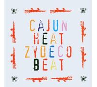 Various Artists - Cajun Heat Zydeco Beat