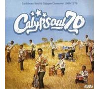 Artistes divers – Calypsoul 70 : Caribbean Soul 1969-1979 – CD