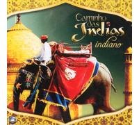 Various Artists - Caminho Das Indias Indiano