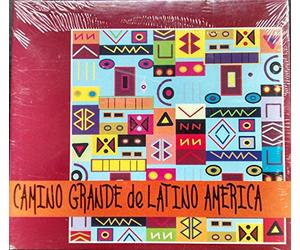 Various Artists - Camino Grande De Latino America