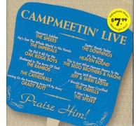 Various Artists - Campmeetin' Live: Praise Him