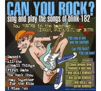 Various Artists - Can You Rock: Sing and Play The Songs of Blink 182
