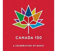 Canada 150: Icon / Various by Various Artists [Audio CD] NEUF