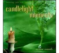 Various Artists - Candlelight Moments: Serene Sounds