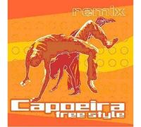 Various Artists - Capoeira Free Style Remix/Various