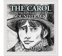 Various Artists - Carol and The True Folk Legend of Jack Frost (Original Soundtrack)