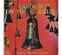 Various Artists - Caroling on The Carillon