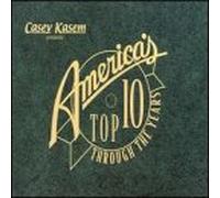 Various Artists - Casey Kasem: America's Top 10 Through Years