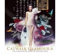 Various Artists - Catwalk Glamour 6