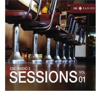 Various Artists - CBC Radio 3: Sessions 1