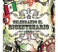 Various Artists - Celebrando El Bicentenario