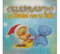 Various Artists - Celebrando La Navidad Con Su Bebe