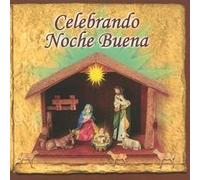 Various Artists - Celebrando Noche Buena