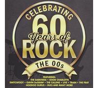 Various Artists – Celebrating 60 Years of Rock: The 00s – Import – Sony