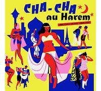 Various Artists - cha au Harem-Orientica-France 1960/1964