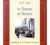 Various Artists - Chansons De L'histoire 1930-34