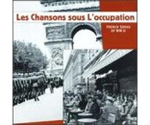 Various Artists - Chansons sous L'Occupation