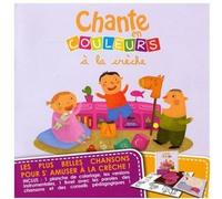 Various Artists - Chante En Couleurs a La Creche